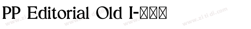 PP Editorial Old I字体转换
